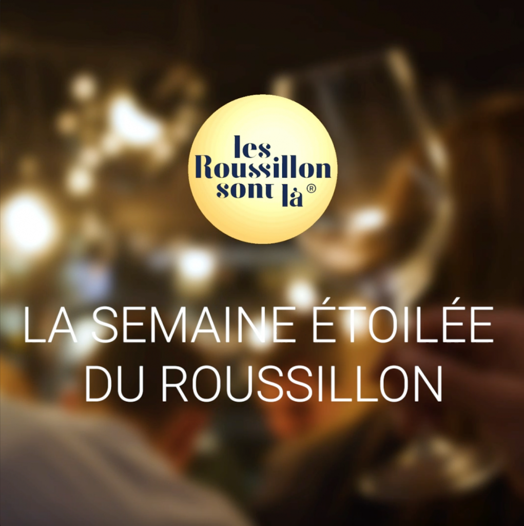 Vidéo de la semaine étoilée du Roussillon